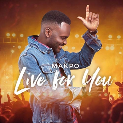 Makpo - Live For You