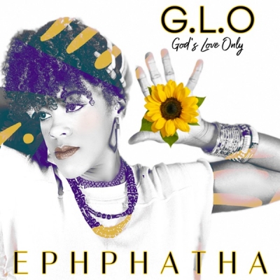 G.L.O - Ephphatha