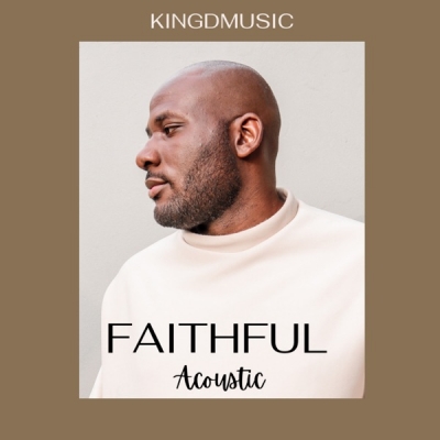 Kingdmusic - Faithful (Acoustic)