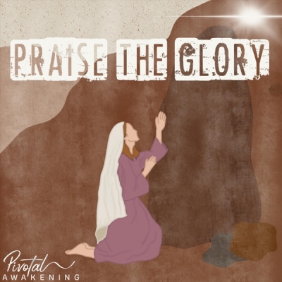 Pivotal Awakening - Praise the Glory