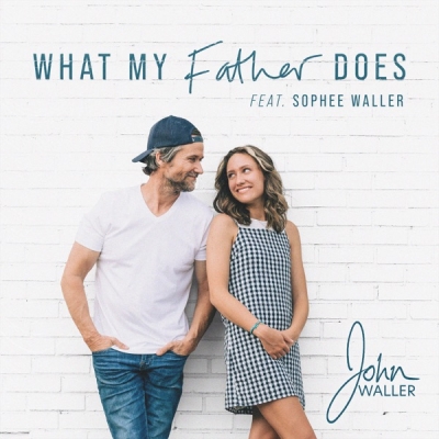 John Waller - What My Father Does