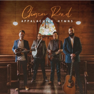 Chosen Road - Appalachian Hymns