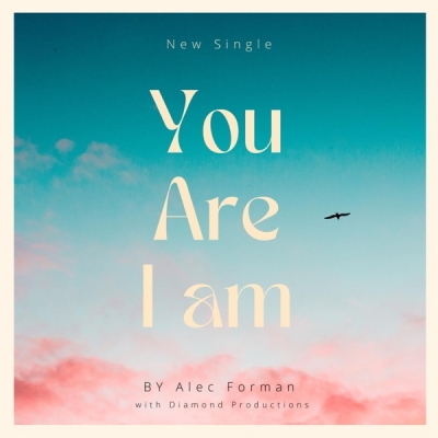Alec Forman - You Are I Am