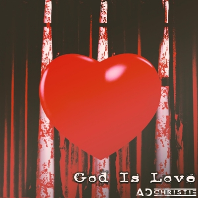 AD Christie - God is Love