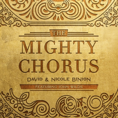 David & Nicole Binion - The Mighty Chorus