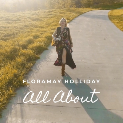 Floramay Holliday - All About