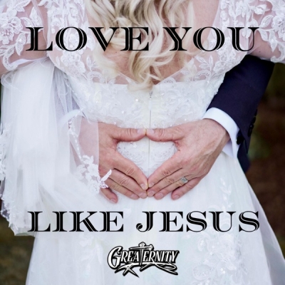 Greaternity - Love You Like Jesus