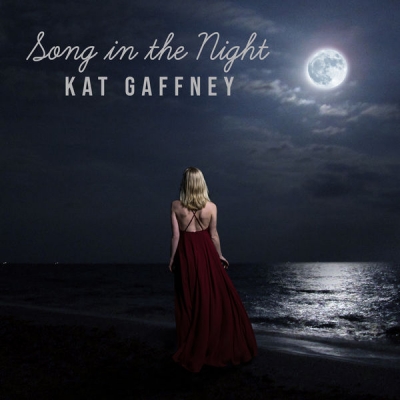 Kat Gaffney - Song in the Night