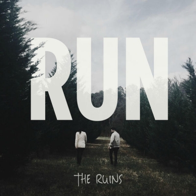 The Ruins - Run (Single)