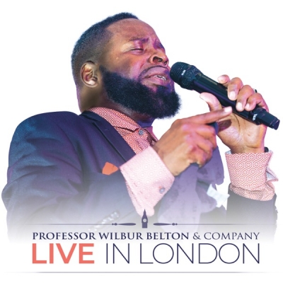 Professor Wilbur Belton - Live In London Again