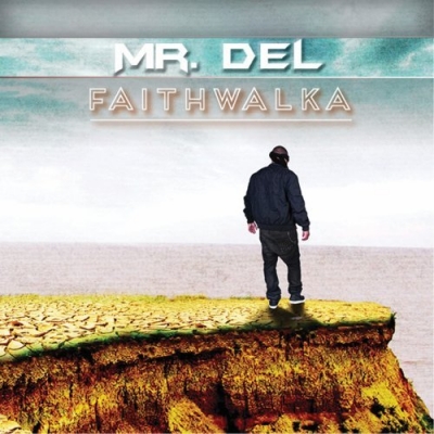 Mr Del - Faith Walka
