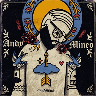 Andy Mineo - I: The Arrow