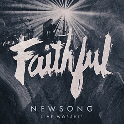 Newsong - Faithful (live)