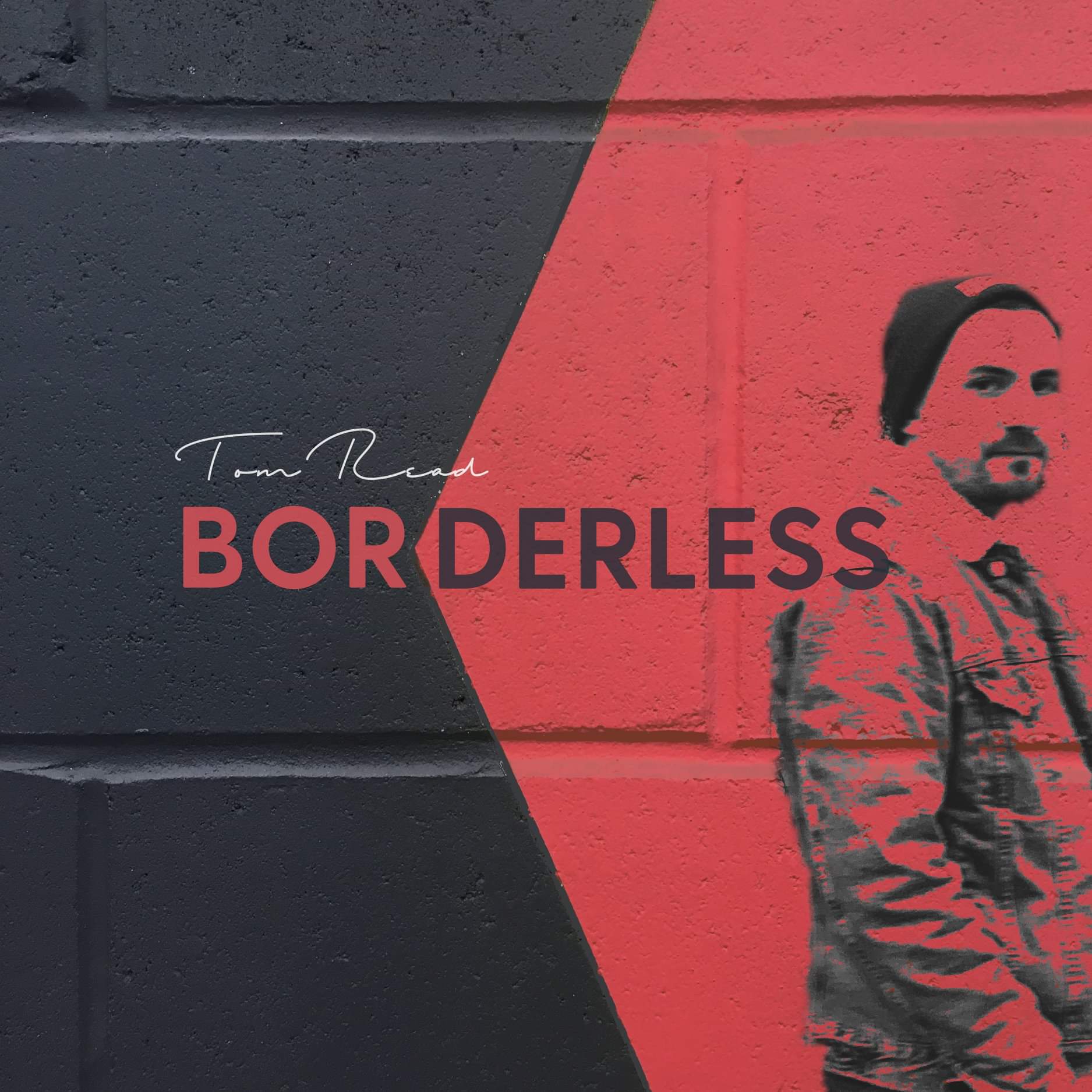 Tom Read - Borderless
