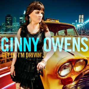 Ginny Owens - Get In I'm Drivin'