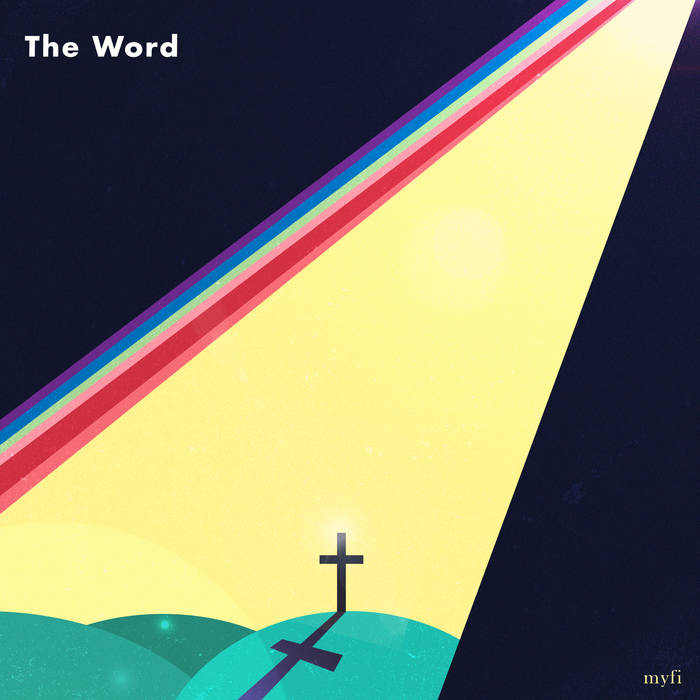 myfi - The Word