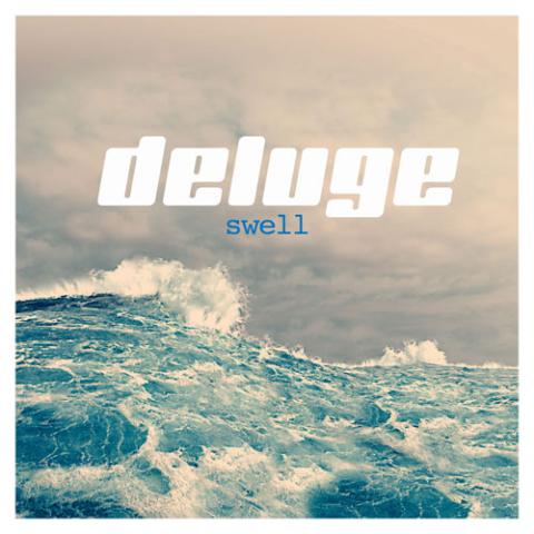Deluge - Swell