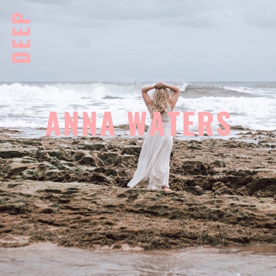 Anna Waters - Deep