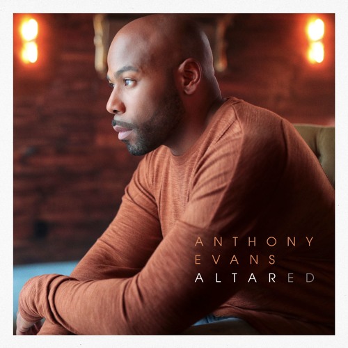 Anthony Evans - Altared