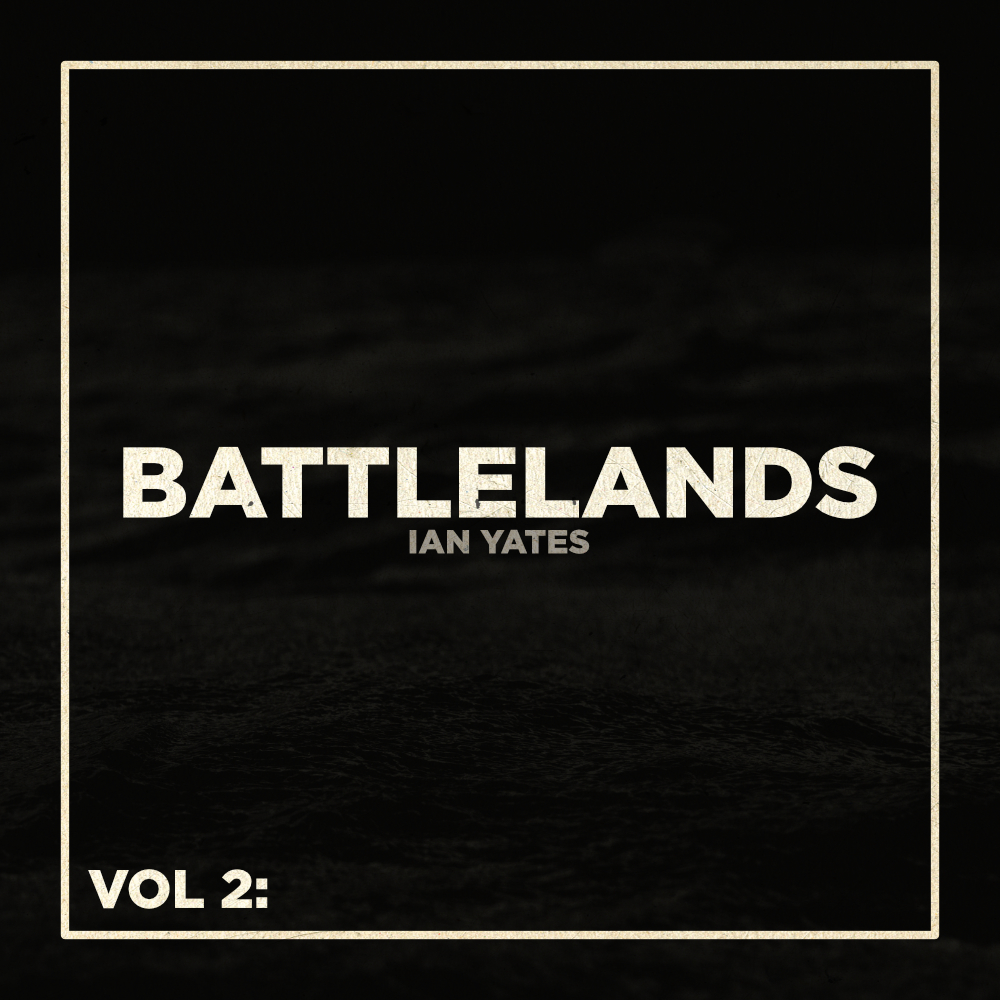 Ian Yates - Battlelands