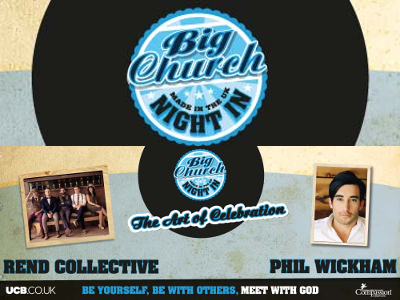Big Church Night In Tour - Rend Collective & Phil Wickham