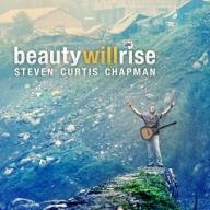 Steven Curtis Chapman Prepares 'Beauty Will Rise' For November