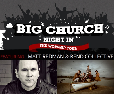 After Big Church Day Out Comes Big Church Night In With Matt Redman & Rend Collective