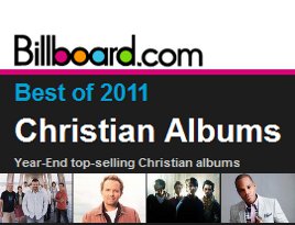 Casting Crowns, Chris Tomlin, Tenth Avenue North & Kirk Franklin Top 2011 Billboard Charts