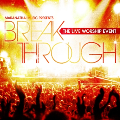 'Break Through' Live Album From Purpose Driven Worship Conference