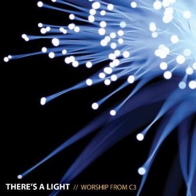 C3 Worship - There's A Light