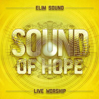 Elim Sound - Sound Of Hope
