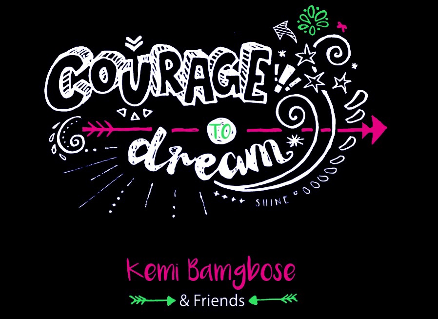 Kemi Bamgbose - Courage To Dream