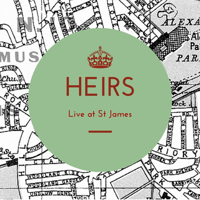 Heirs - Live at St James