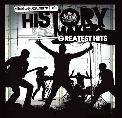 Delirious? - History Makers: Greatest Hits