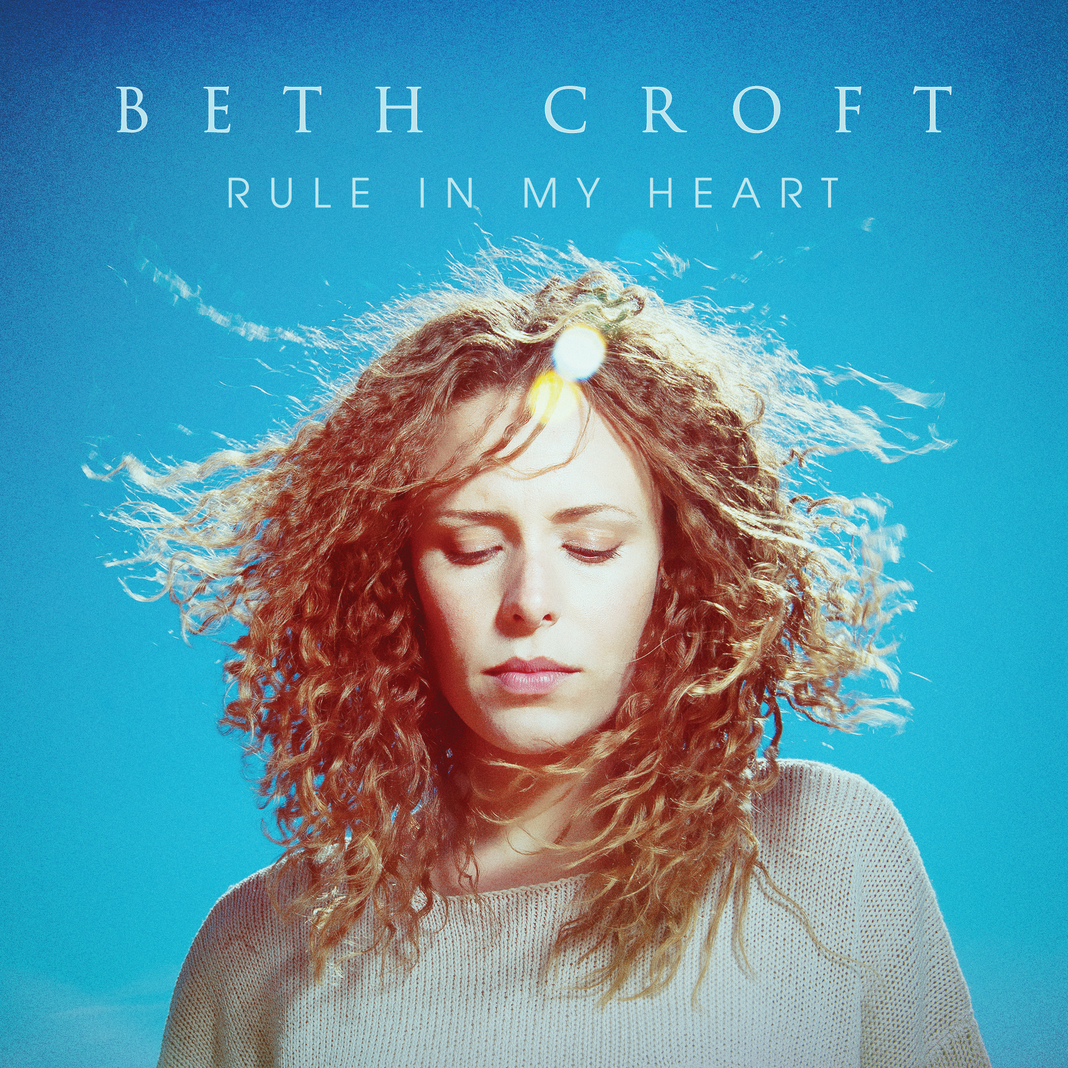 Beth Croft - Rule In My Heart