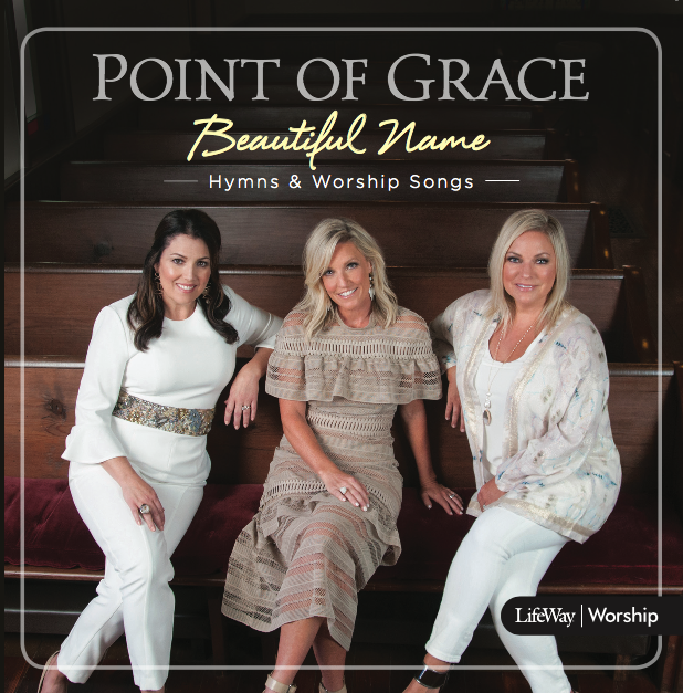 Point of Grace - Beautiful Name
