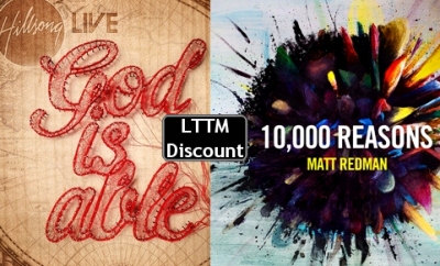 LTTM Discount: Hillsong 'God Is Able' & Matt Redman '10,000 Reasons'