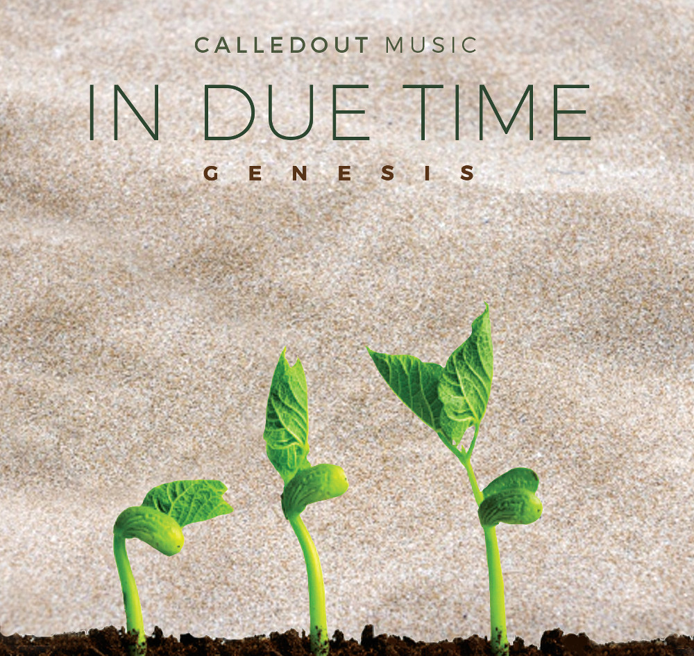 CalledOut Music - In Due Time [Genesis]