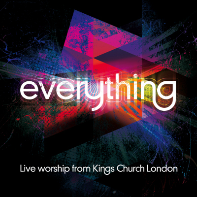 King's Church London - Everything