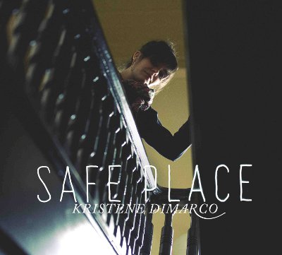 Kristene DiMarco - Safe Place