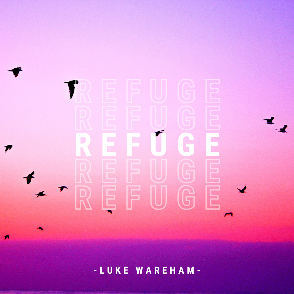 Luke Wareham - Refuge