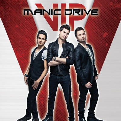 Manic Drive - VIP