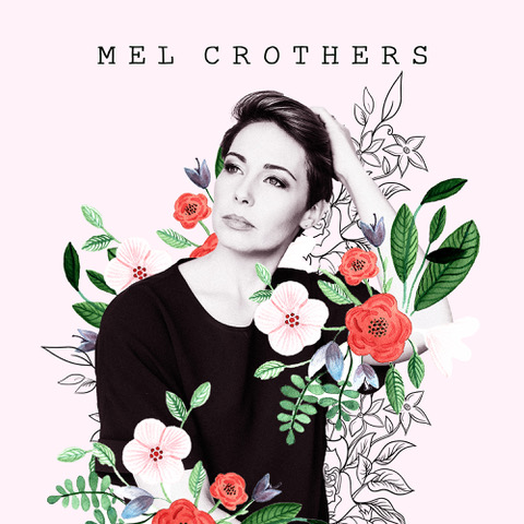 Mel Crothers - Mel Crothers EP