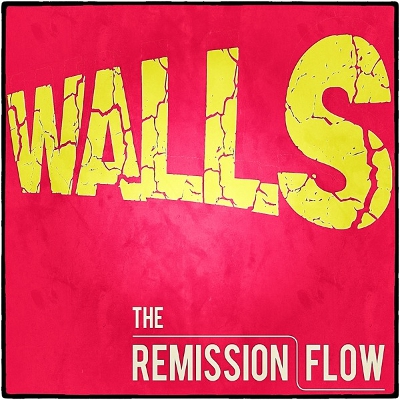 Free Song Download 'Walls' From The Remission Flow