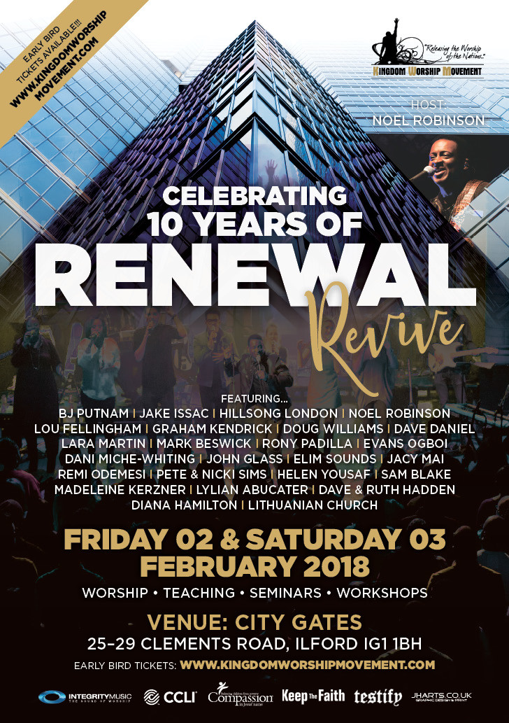 Renewal London 2018 Taking Place In Feb With Noel Robinson, Hillsong London, Lou Fellingham, Graham Kendrick & More