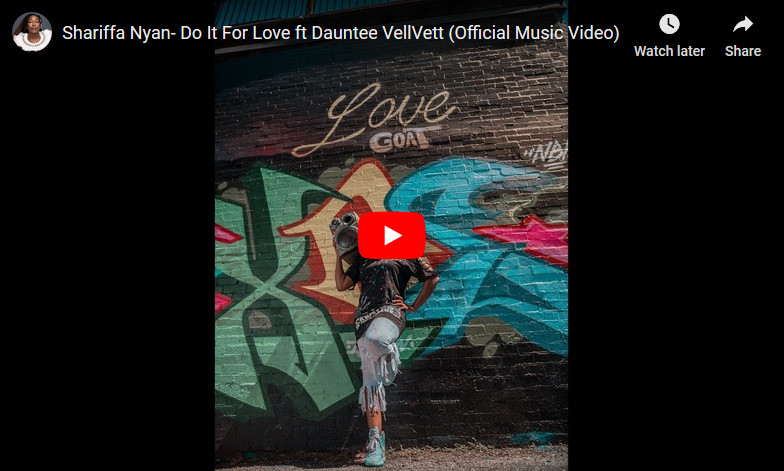 Shariffa Nyan ft. Dauntee VellVett 'Do It For Love' Music Video