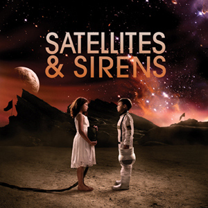 Satellites & Sirens Release Self-Titled Album And Announce Tour
