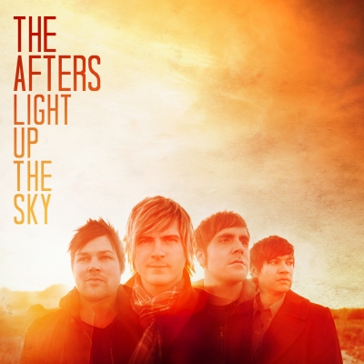 The Afters - Light Up The Sky