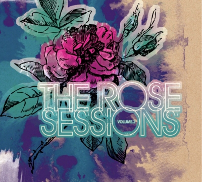 'The Rose Sessions: Volume 2' Features New Songs From The Steels, Golddigger, Ken Riley & Chip Kendall