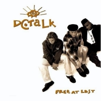 DC Talk - Free At Last